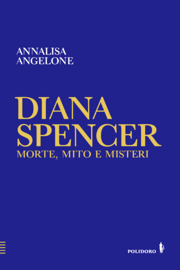 Nel libro di Angelone la lezione di Lady D la più grande influencer del secolo scorso 1