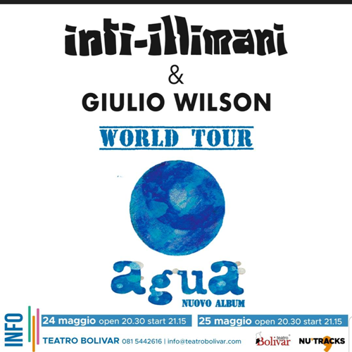 Al Teatro Bolivar arriva lAgua World Tour 1