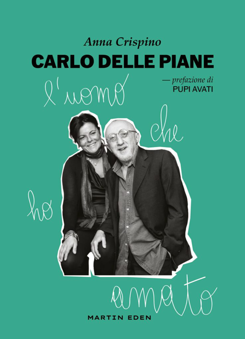 Carlo Delle Piane il diario di amore di Anna Crispino 1