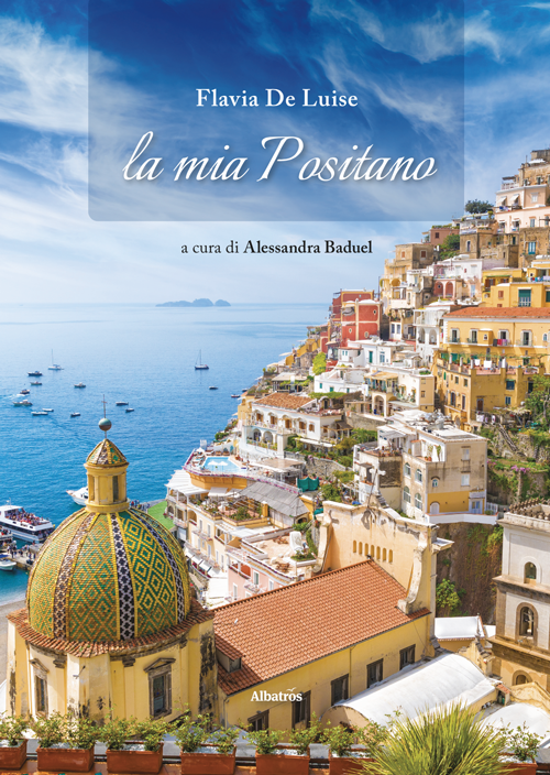 Flavia De Luise presenta La mia Positano 1