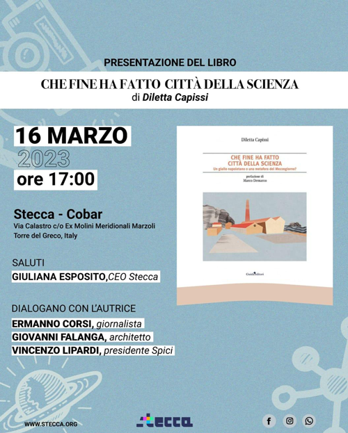 Presentazione del libro Che fine ha fatto Città della Scienza 1